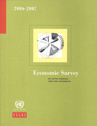Обложка книги Economic Survey Of Latin America And The Caribbean, 2006-2007