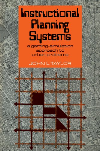Обложка книги Instructional Planning Systems: A Gaming-Simulation Approach to Urban Problems