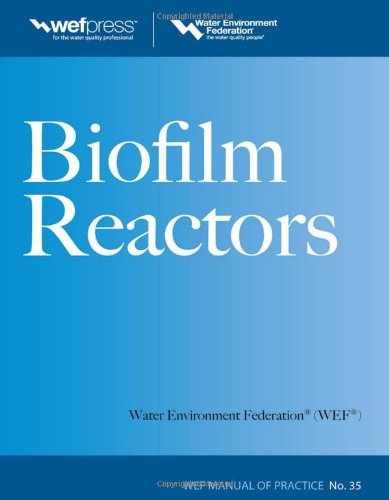 Обложка книги Biofilm Reactors WEF MOP 35 (Water Resources and Environmental Engineering Series)