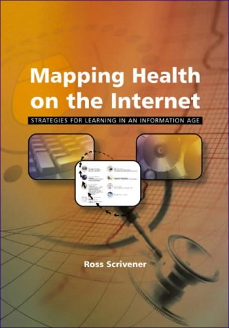Обложка книги Mapping Health and the Internet: Strategies for Learning in an Information Age