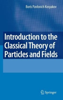 Обложка книги Introduction to the Classical Theory of Particles and Fields