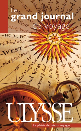 Обложка книги Le grand journal de voyage - La rose des vents