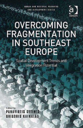 Обложка книги Overcoming Fragmentation in Southeast Europe (Urban and Regional Planning and Development)