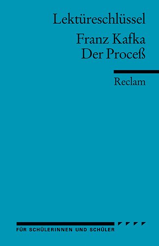 Обложка книги Lektüreschlüssel: Franz Kafka - Der Proceß