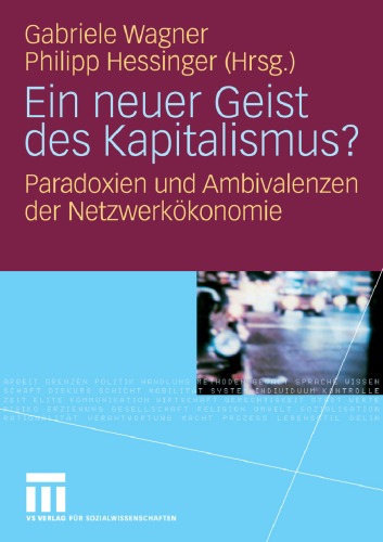 Обложка книги Ein neuer Geist des Kapitalismus? Paradoxien und Ambivalenzen der Netzwerkökonomie