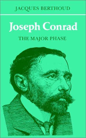 Обложка книги Joseph Conrad: The Major Phase (British and Irish Authors)