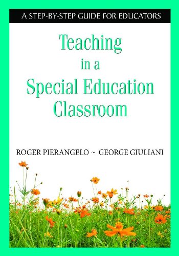 Обложка книги Teaching in a Special Education Classroom: A Step-by-Step Guide for Educators