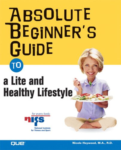 Обложка книги Absolute Beginner's Guide to a Lite and Healthy Lifestyle (Absolute Beginner's Guide)