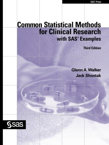 Обложка книги Common Statistical Methods for Clinical Research with SAS Examples, Third Edition
