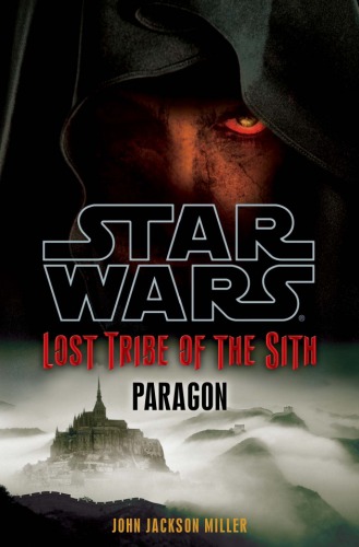 Обложка книги Star Wars: Lost Tribe of the Sith #3: Paragon