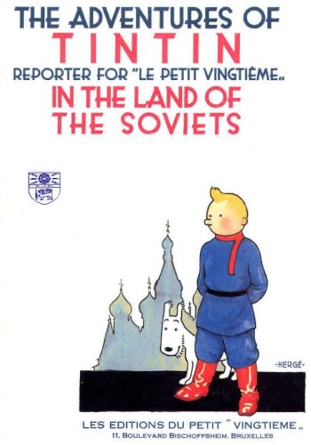 Обложка книги Adventures of Tintin in the Land of the Soviets (Herge)