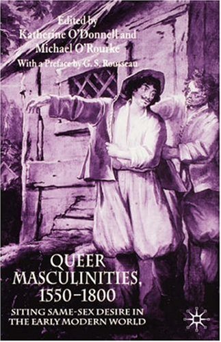 Обложка книги Queer Masculinities, 1550-1800