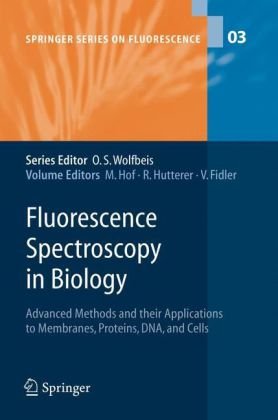 Обложка книги Fluorescence Spectroscopy in Biology: Advanced Methods and their Applications to Membranes, Proteins, DNA, and Cells (Springer Series on Fluorescence)