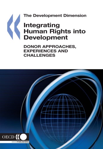 Обложка книги Integrating Human Rights into Development: Donor Approaches, Experiences and Challenges