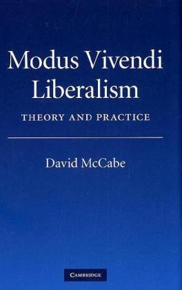 Обложка книги Modus Vivendi Liberalism: Theory and Practice