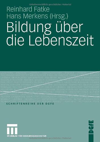 Обложка книги Bildung über die Lebenszeit (Schriftenreihe der DGfE)