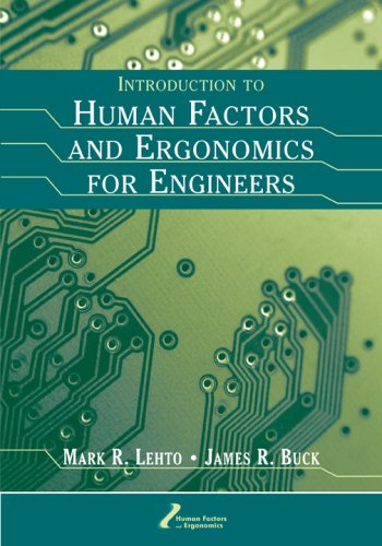 Обложка книги Introduction to Human Factors and Ergonomics for Engineers (Human Factors and Ergonomics)