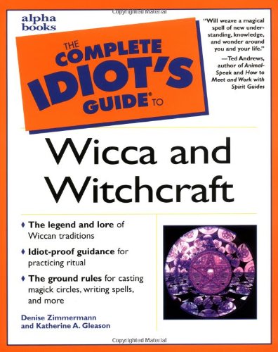 Обложка книги Complete Idiot's Guide to Wicca and Witchcraft