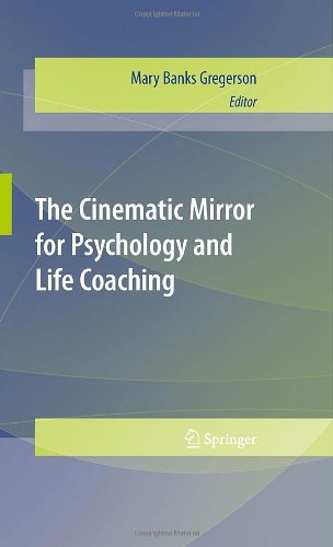 Обложка книги The Cinematic Mirror for Psychology and Life Coaching