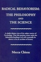 Обложка книги Radical Behaviorism: The Philosophy and the Science