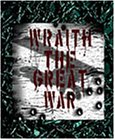 Обложка книги Wraith: The Great War (Vampire: The Dark Ages)