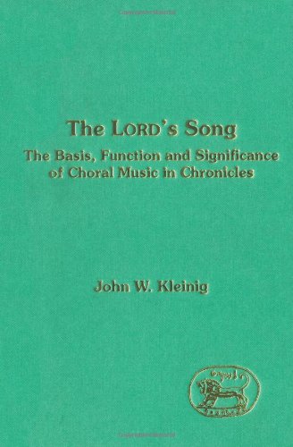 Обложка книги The LORD's Song: The Basis, Function and Significance of Choral Music in Chronicles (JSOT Supplement Series)