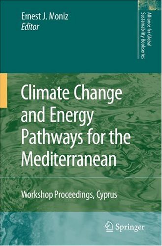 Обложка книги Climate Change and Energy Pathways for the Mediterranean: Workshop Proceedings, Cyprus (Alliance for Global Sustainability Bookseries)