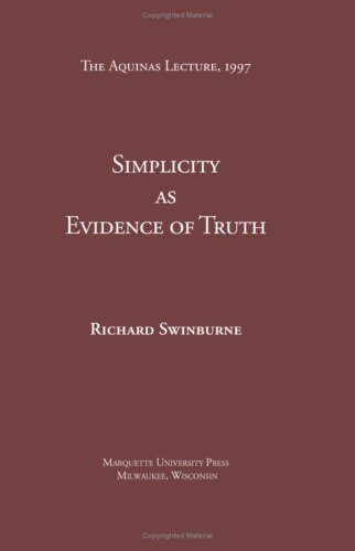Обложка книги Simplicity As Evidence of Truth (Aquinas Lecture)