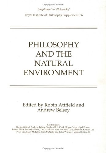 Обложка книги Philosophy and the Natural Environment (Royal Institute of Philosophy Supplements)