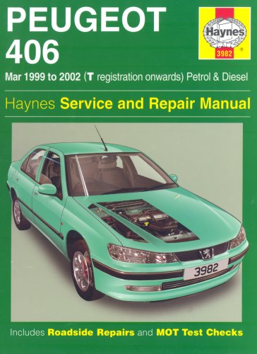 Обложка книги Peugeot 406 Petrol and Diesel Service and Repair Manual: March 99-2002 T Registration (Haynes Service and Repair Manuals)