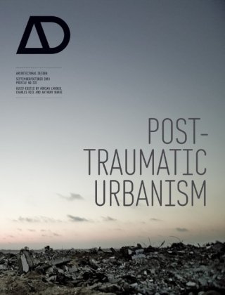 Обложка книги Post-Traumatic Urbanism: Architectural Design