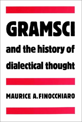 Обложка книги Gramsci and the History of Dialectical Thought
