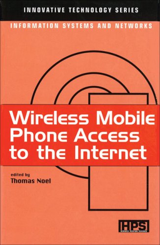 Обложка книги Wireless Mobile Phone Access to the Internet (Innovative Technology Series)