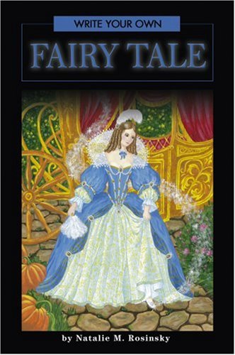 Обложка книги Write Your Own Fairy Tale (Write Your Own series)