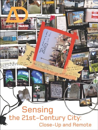 Обложка книги Sensing the 21st Century City: The Net City Close-up and Remote (Architectural Design November   December 2005, Vol. 75, No. 6)