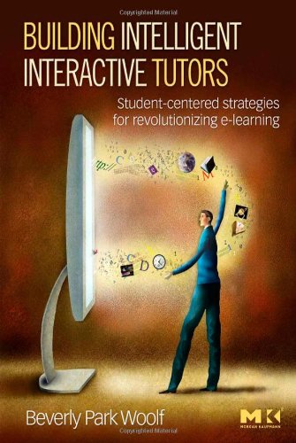 Обложка книги Building Intelligent Interactive Tutors: Student-centered strategies for revolutionizing e-learning