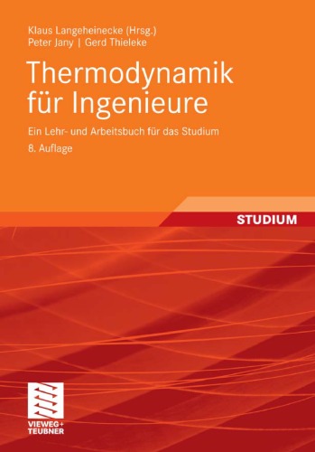 Обложка книги Thermodynamik für Ingenieure: Ein Lehr- und Arbeitsbuch für das Studium, 8. Auflage