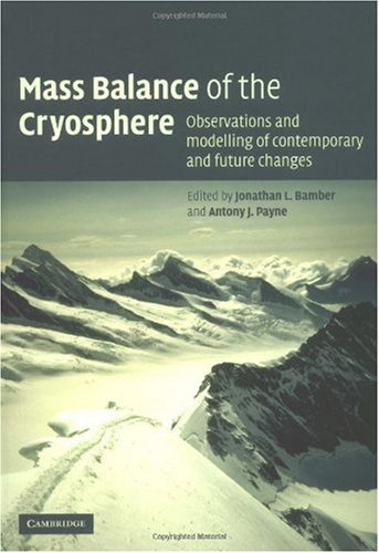 Обложка книги Mass Balance of the Cryosphere: Observations and Modelling of Contemporary and Future Changes