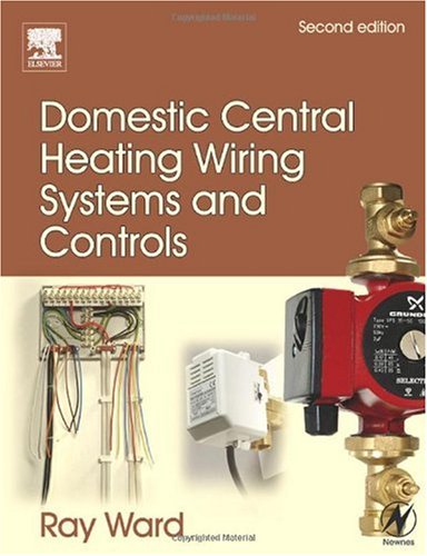 Обложка книги Domestic Central Heating Wiring Systems and Controls, Second Edition