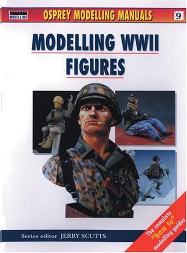Обложка книги Modelling WWII Figures (Modelling Manuals 9)