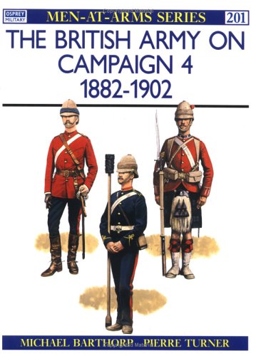 Обложка книги The British Army on Campaign (4): 1882-1902 (Men-at-Arms 201)