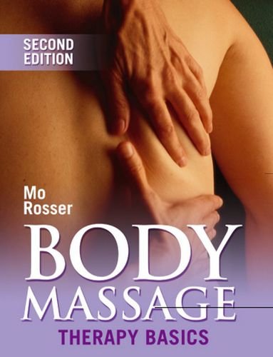 Обложка книги Body Massage: Therapy Basics (Second edition)