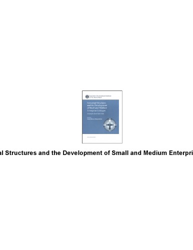 Обложка книги Industrial Structures and the Development of Small and Medium Enterprise Linkages: Examples from East Asia (Edi Seminar Series)