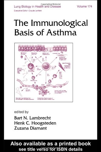 Обложка книги Lung Biology in Health &amp; Disease Volume 174 The Immunological Basis of Asthma