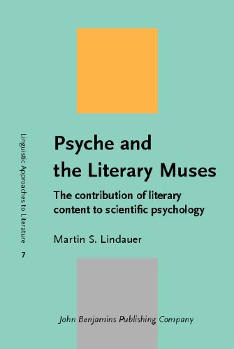 Обложка книги Psyche and the Literary Muses: The contribution of literary content to scientific psychology (Linguistic Approaches to Literature)