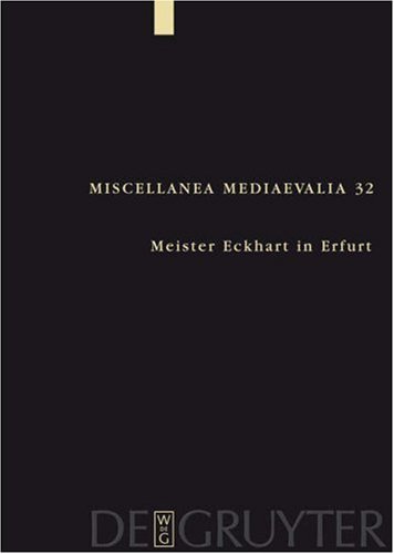 Обложка книги Meister Eckhart in Erfurt (Miscellanea Mediaevalia)