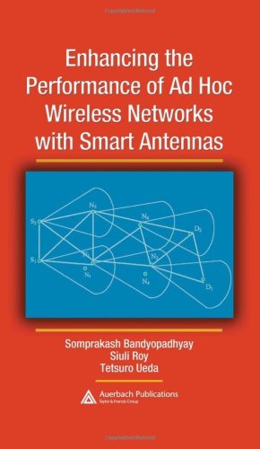 Обложка книги Enhancing the Performance of Ad Hoc Wireless Networks with Smart Antennas