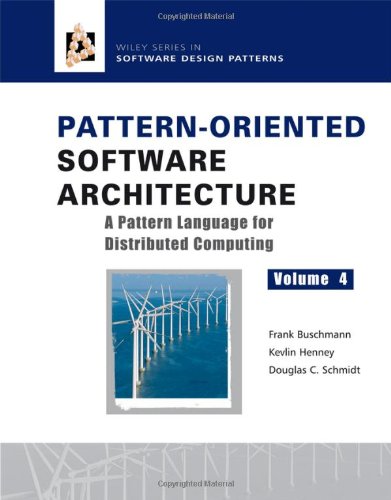 Обложка книги Pattern-Oriented Software Architecture: A Pattern Language for Distributed Computing (Vol. 4)