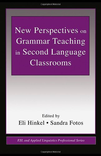 Обложка книги New Perspectives on Grammar Teaching in Second Language Classrooms (ESL and Applied Linguistics Professional Series)