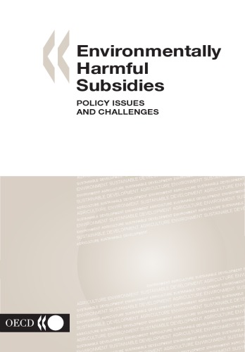 Обложка книги Environmentally Harmful Subsidies: Policy Issues and Challenges